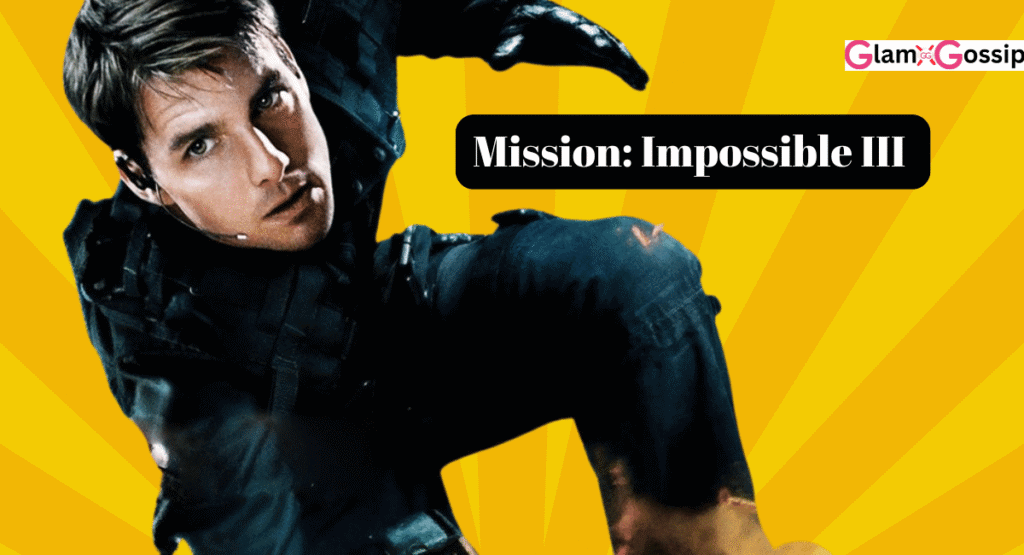Mission: Impossible III