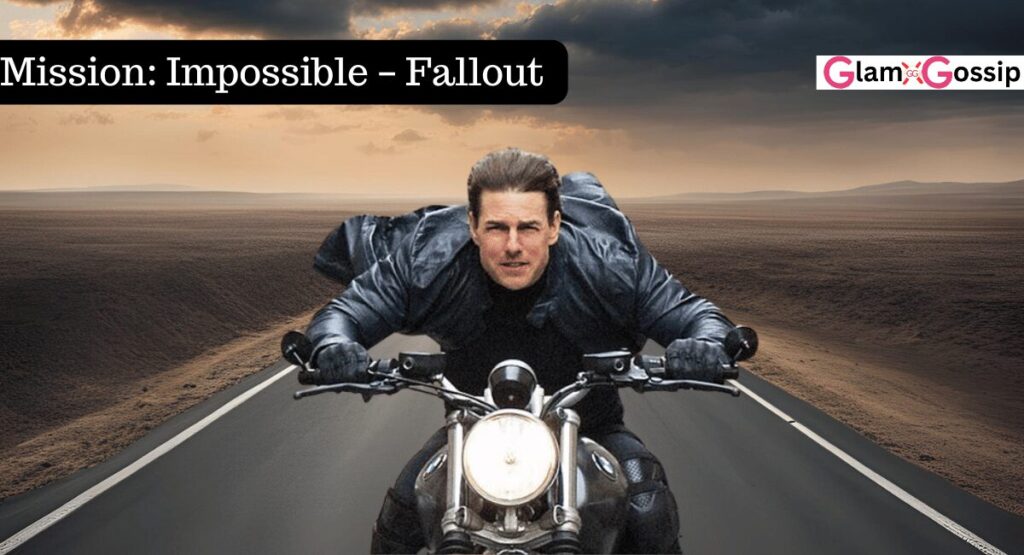 Mission: Impossible – Fallout